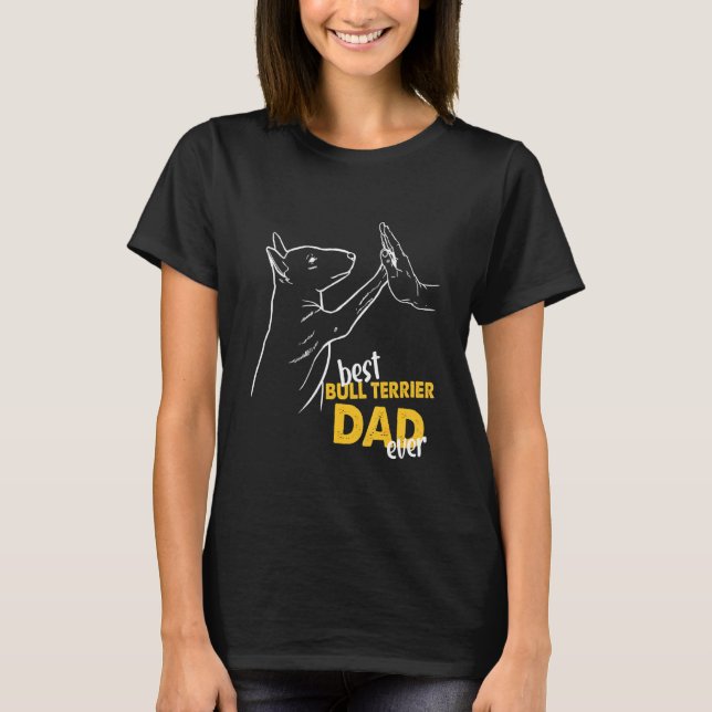 Camiseta Mens Best Bull Terrier Pai Ever Bull Terrier Pai B (Frente)