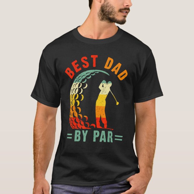 Camiseta Mens Best Dad By Par  Golf Daddy Fathers Day US Fl (Frente)