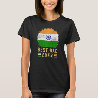 Camiseta Mens Best Dad Ever Indian Father Country India Fla