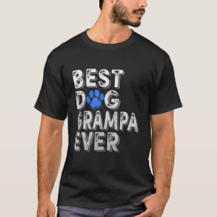 Camiseta Mens Best Dog Grampa Alguma Vez Tchau Família Engr
