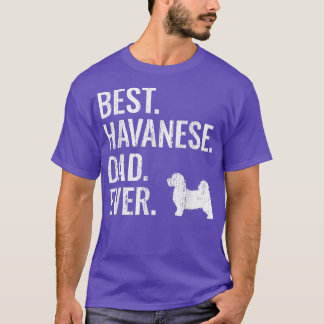 Camiseta Mens Best Havanese Dad Ever Cool Dog Owner