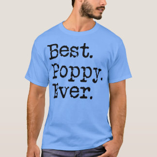 Camiseta Mens Best Poppy Nunca Avô Avô Deu Presente De