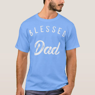 Camiseta Mens Blessed Dad Cute Birthday Fathers Day Gift 