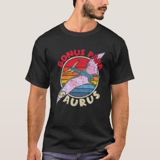 Camiseta Mens Bonus Papa Saurus I Pterodactylus I Mães
