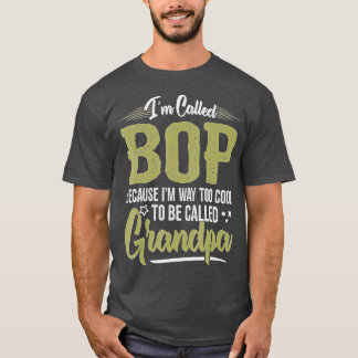 Camiseta Mens Bop é para Dia de os pais do Vovô Men que me 