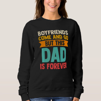 Camiseta Mens boyfriends come and go but this dad is foreve