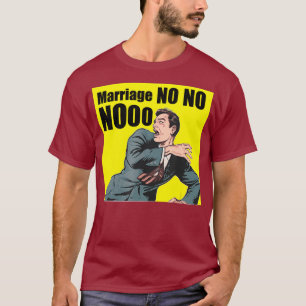 Camiseta Mens Casamento Não Não Nãooo Despedida de Solteiro