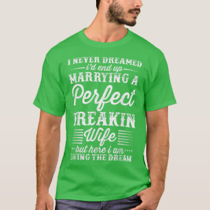 Camiseta Mens Casando Com Uma    Esposa Perfeita, Engraçada