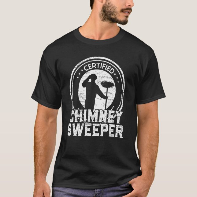 Camiseta Mens Certified Chimney Sweep (Frente)