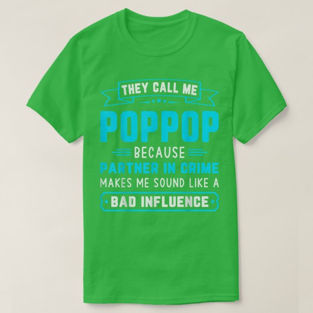 Camiseta Mens Chamam-Me Pop Porque Parceiro Em Crime (Frente do Design)