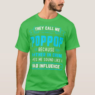 Camiseta Mens Chamam-Me Pop Porque Parceiro Em Crime