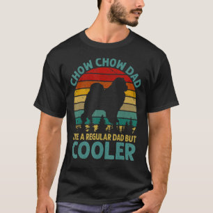 Camiseta Mens Chow Chow Pai Como Um Pai Regular Mas Mais Fr