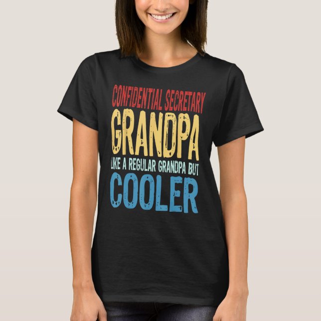 Camiseta Mens Confidential Secretary Grandpa  Like a Grandp (Frente)
