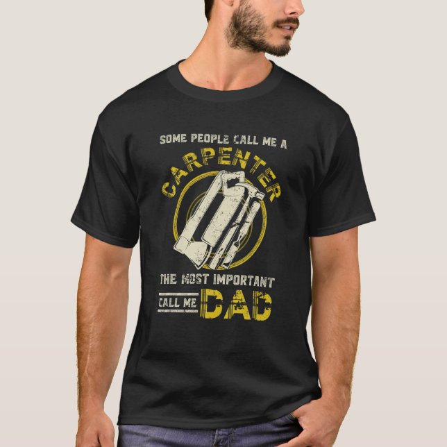 Camiseta Mens Craftsman Tools The Most Important Call Me Da (Frente)