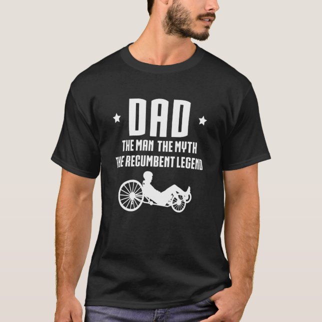 Camiseta Mens Dad The Man The Myth The Recumbent Bike Legen (Frente)
