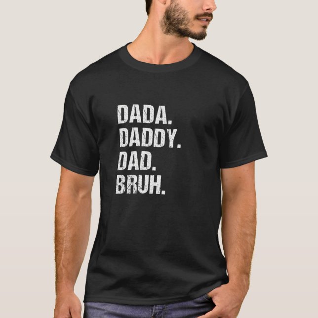 Camiseta Mens Dada Pai Bruh Crianças Engraçadas Filho Filha (Frente)