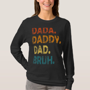 Camiseta Mens Dada Pai Bruh Dia de os pais Mens