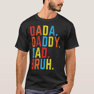 Camiseta Mens Dada Pai Bruh Funny Dia de os pais Vintage