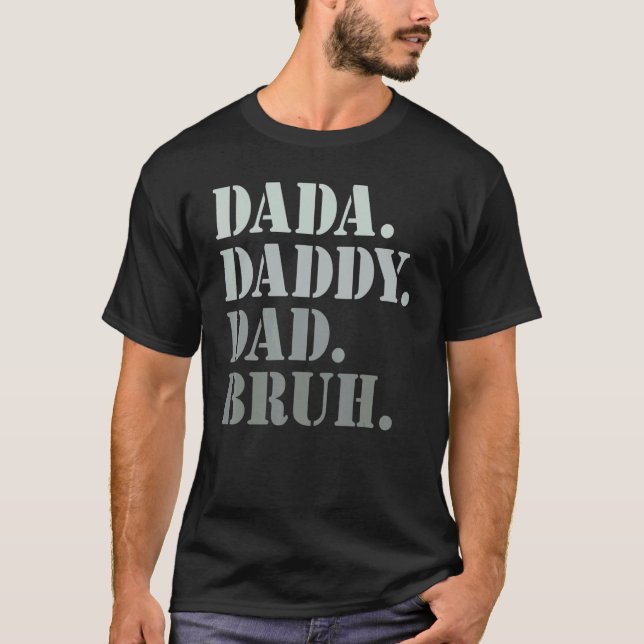 Camiseta Mens Dada Pai Bruh Ideia Para Homens Pais Da (Frente)