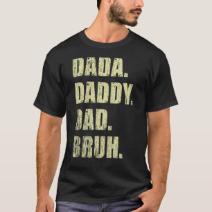 Camiseta Mens Dada Pai Bruh Padre E Criança Menino