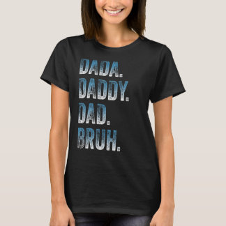 Camiseta Mens Dada Pai Bruh Padre E Criança Menino