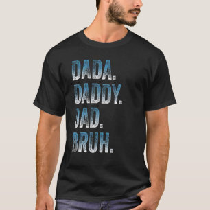Camiseta Mens Dada Pai Bruh Padre E Criança Menino