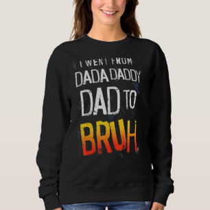 Camiseta Mens Dada Pai Pai Bruh Dia de os pais