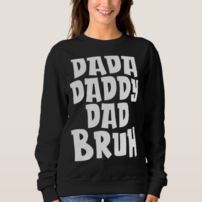Camiseta Mens Dada Pai Pai Bruh Pai (Frente)