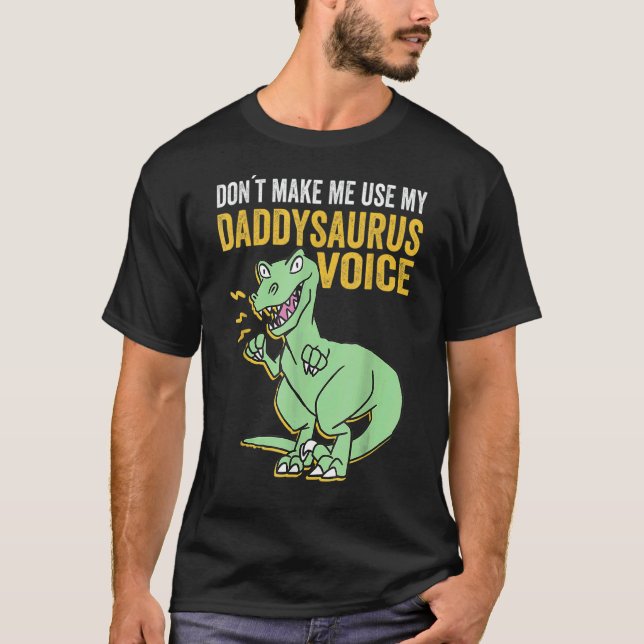 Camiseta Mens Daddysaurus Voz Trex Pai Surus Pais D (Frente)