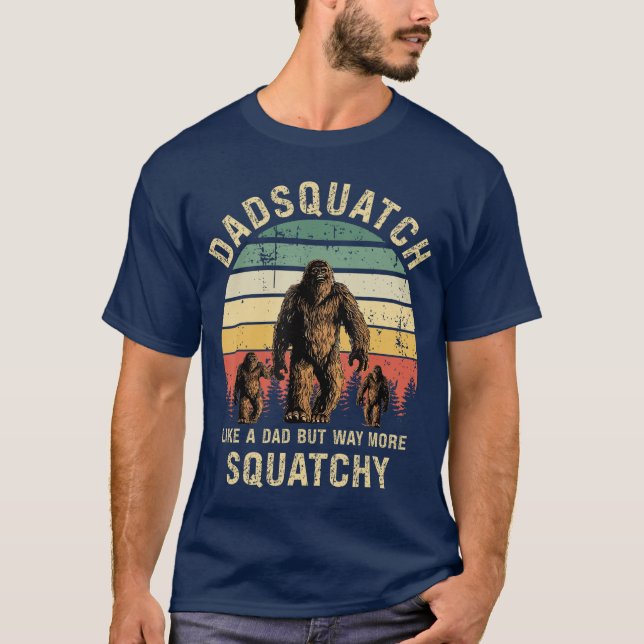 Camiseta Mens Dadsquatch Like A Dad Way More Squatchy Funny (Frente)