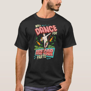 Camiseta Mens Dançarão Na Corrida De Peças De Carro