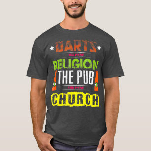 Camiseta Mens Darts É Minha Religião O Pub É Minha Igreja