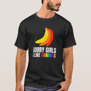 Camiseta Mens Desculpe Meninas Eu Gosto De Bananas Surpresa