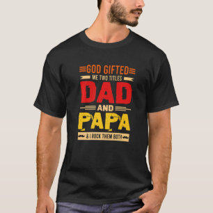 Camiseta Mens Deus Me Deu Dois Títulos Pai E Pai Pai