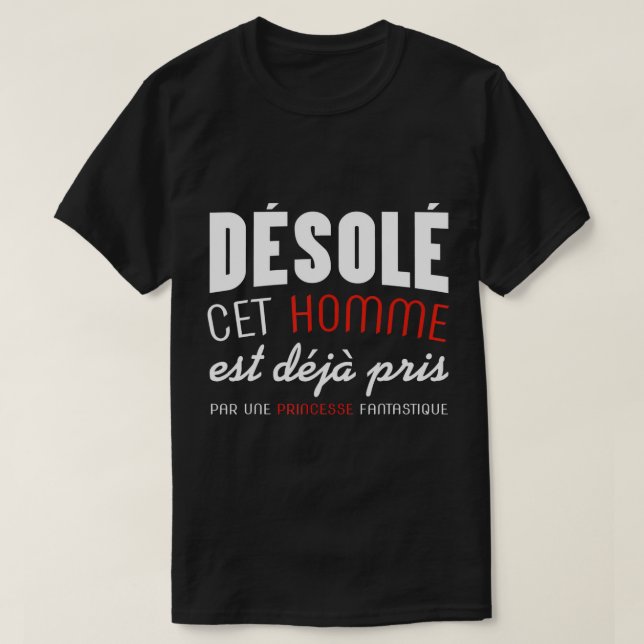 Camiseta Mens Dia de os namorados Dão Humor Desculpe Este H (Frente do Design)