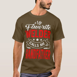 Camiseta Mens Dia de os pais Meu Soldador Favorito Me Chama