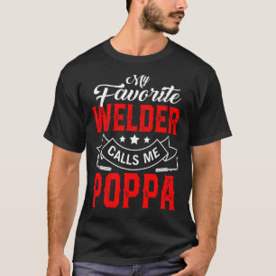 Camiseta Mens Dia de os pais Meu Soldador Favorito Me Chama