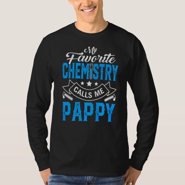 Camiseta Mens Dia de os pais Minha Química Favorita Me Cham (Frente)