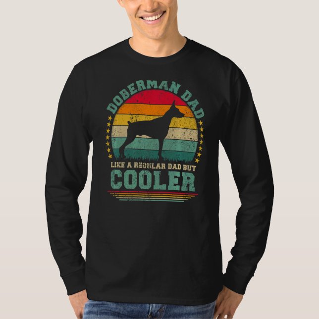 Camiseta Mens Doberman Pai Como Um Pai Regular Mas Fa Mais  (Frente)