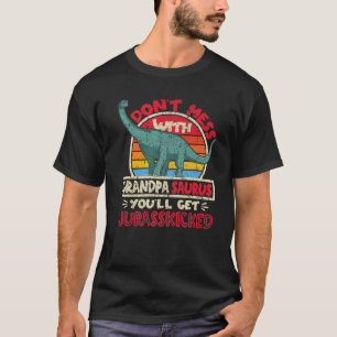 Camiseta Mens Don't Mess With Grandpa Saurus I Jurasskicked