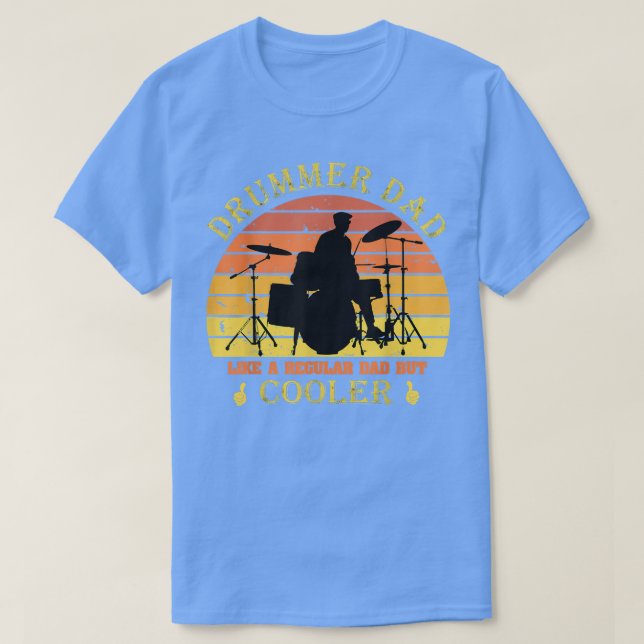 Camiseta Mens Drummer Dad Like A Regular Dad But Cooler Fun (Frente do Design)
