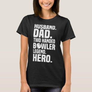 Camiseta Mens Duas Boliches Engraçadas De Bowler Para Pais