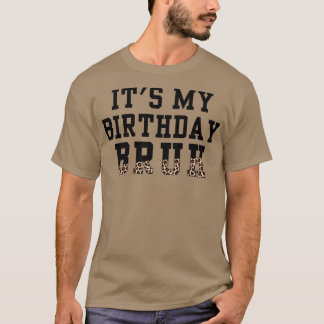 Camiseta Mens É Meu Aniversário