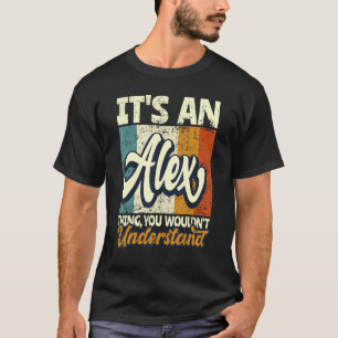 Camiseta Mens é uma coisa de Alex que você não entenderia