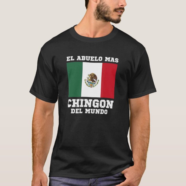 Camiseta Mens El Abuelo Mas CHINGON Del Mundo (Frente)