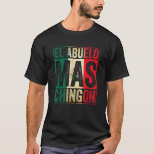 Camiseta Mens El Abuelo Mas Chingon Melhor Avô Mexicano