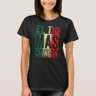 Camiseta Mens El Tio Mas Chingon Melhor Tio Mexicano 1