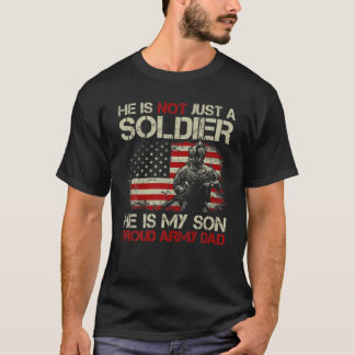 Camiseta Mens Ela Não É Soldado. Ele É Meu Filho, Meu Exérc