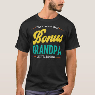 Camiseta Mens, eles me veem como um bônus maluco.