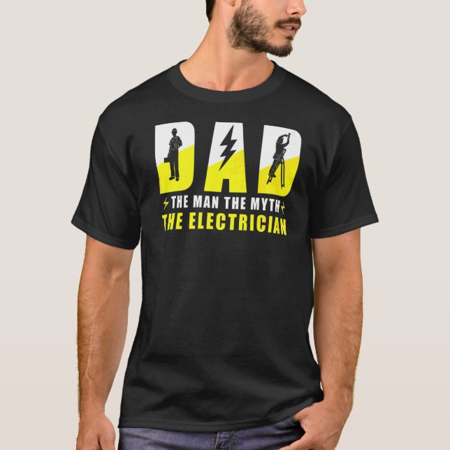 Camiseta Mens Elétrico Pai O Homem O Mito A Elétrica (Frente)